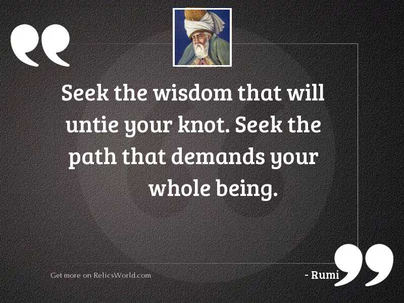 Seek the wisdom that will