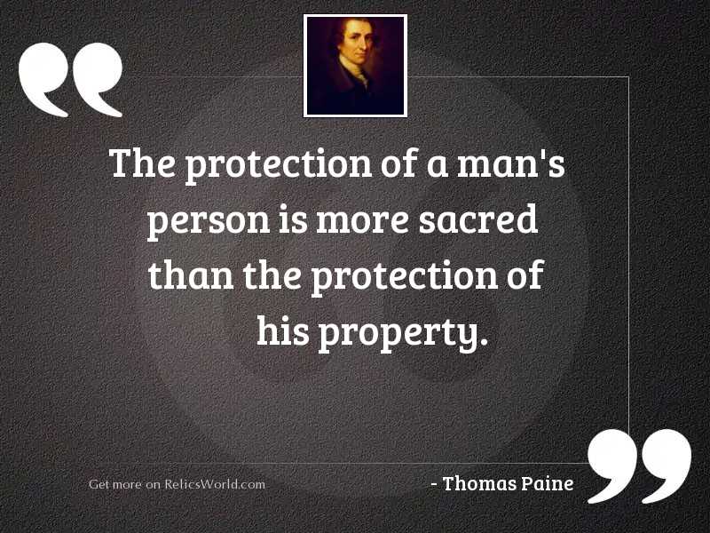 The protection of a man'