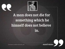 A man does not die
