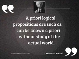 A priori Logical propositions are