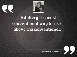Adultery is a most conventional
