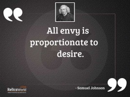 All envy is proportionate to
