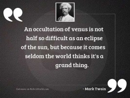 An occultation of Venus is