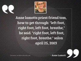 Anne Lamotts priest friend Tom,