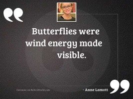 butterflies were wind energy made