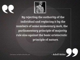 By rejecting the authority of