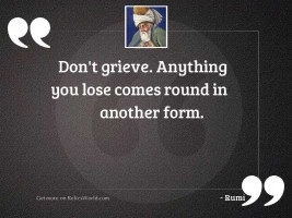 Donat grieve. Anything you 
