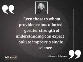 Even those to whom Providence