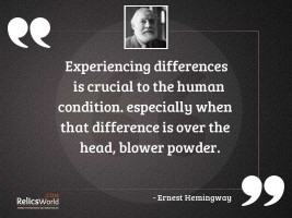 Experiencing differences is crucial to
