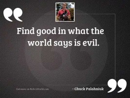Find good in what the