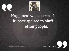 Happiness was a term of
