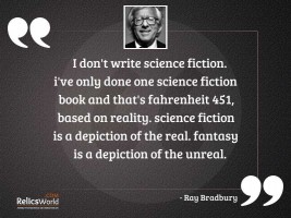 I dont write science fiction