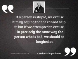 If a person is stupid