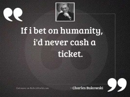 If I bet on humanity