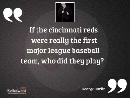 If the Cincinnati Reds were
