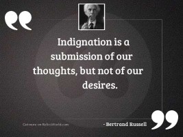 Indignation is a submission of