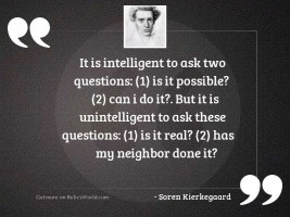It is intelligent to ask