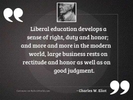 Liberal education develops a sense