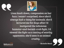 Lissa knelt down compassion on