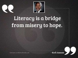 Literacy is a bridge from