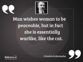 Man wishes woman to be