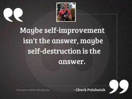 Maybe self improvement isn't