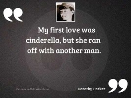 My first love was Cinderella