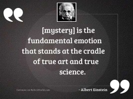 mystery is the fundamental emotion