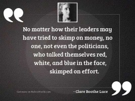 No matter how their leaders
