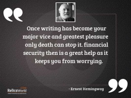 Once writing has become your