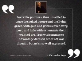 Poets like painters, thus unskilled