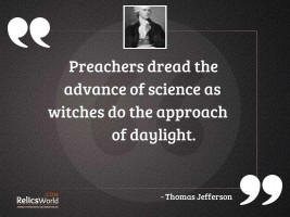 Preachers dread the advance of