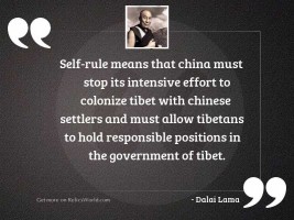 Self rule means that China