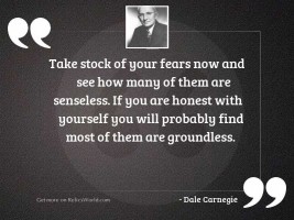 Take stock of your fears