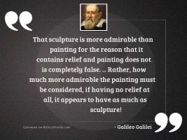 That sculpture is more admirable