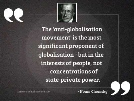 The 'anti globalisation movement' is