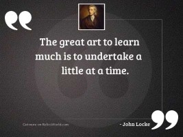 The great art to learn