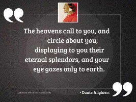 The heavens call to you