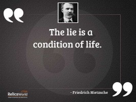 The lie is a condition