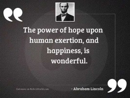 The power of hope upon