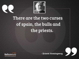 There are the two curses