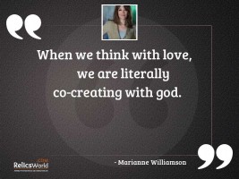 When we think with love