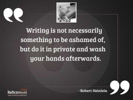 Writing is not necessarily something