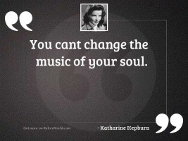 You cant change the music