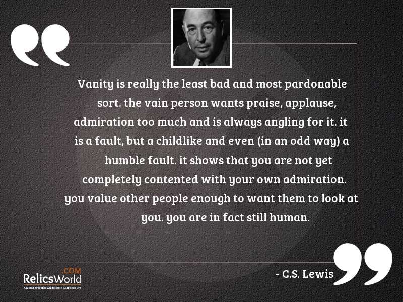 Inspirational E By C S Lewis, Is Vanity Bad