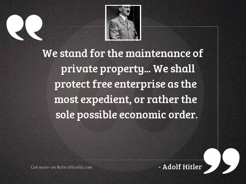 Image result for we stand for the maintenance of private property